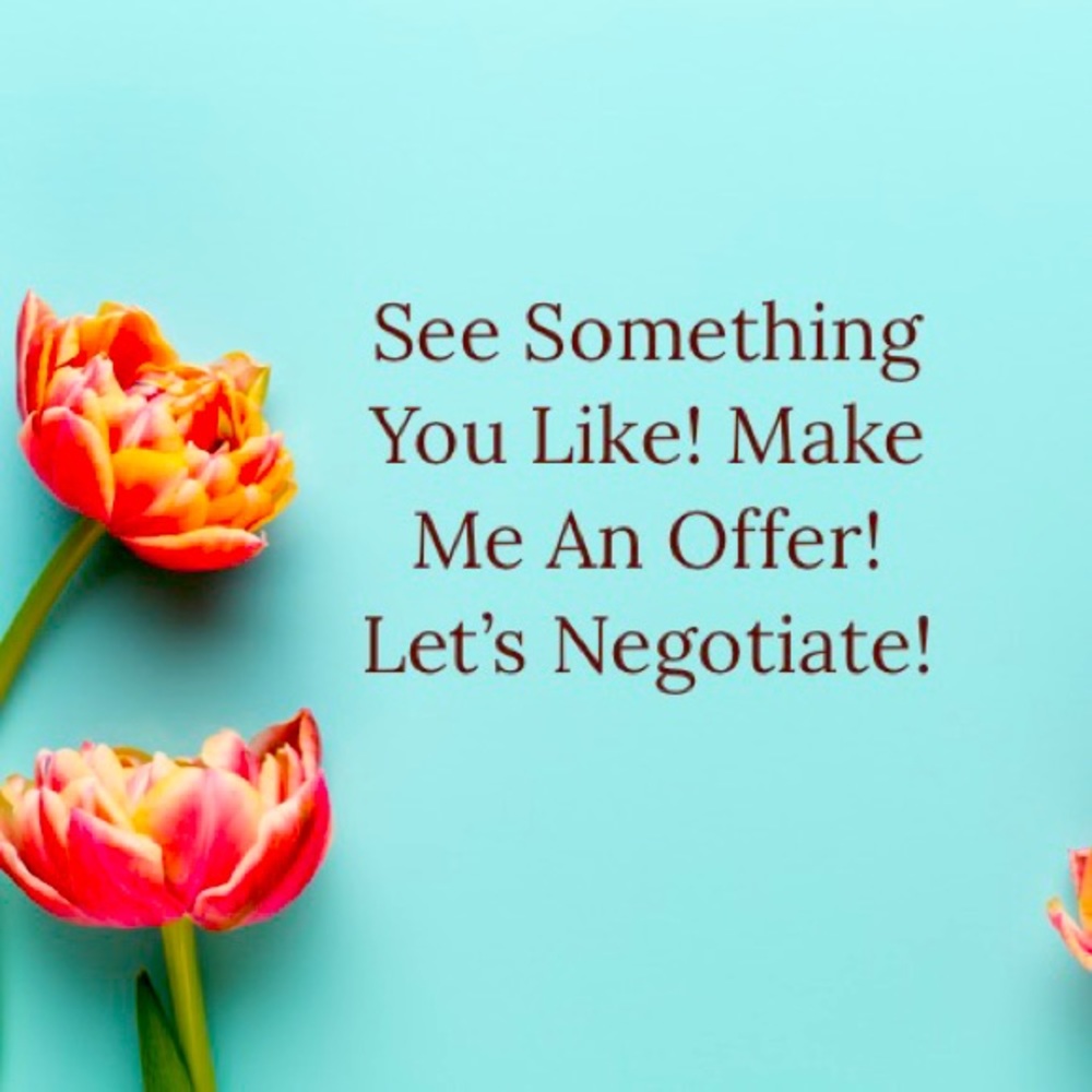 Don’t like the price! Make a reasonable offer!